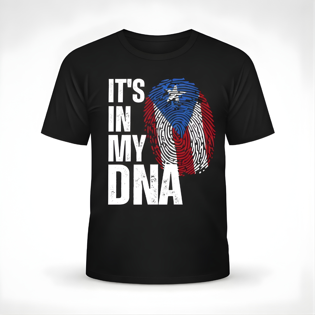 It’s In My DNA – Puerto Rico Flag Unisex T-Shirt