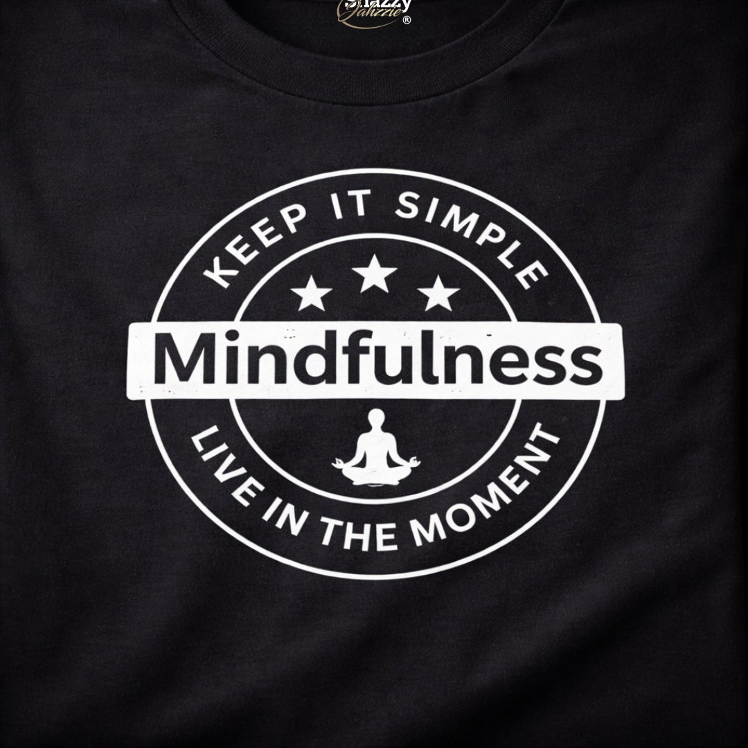 Keep It Simple Mindfulness T-Shirt