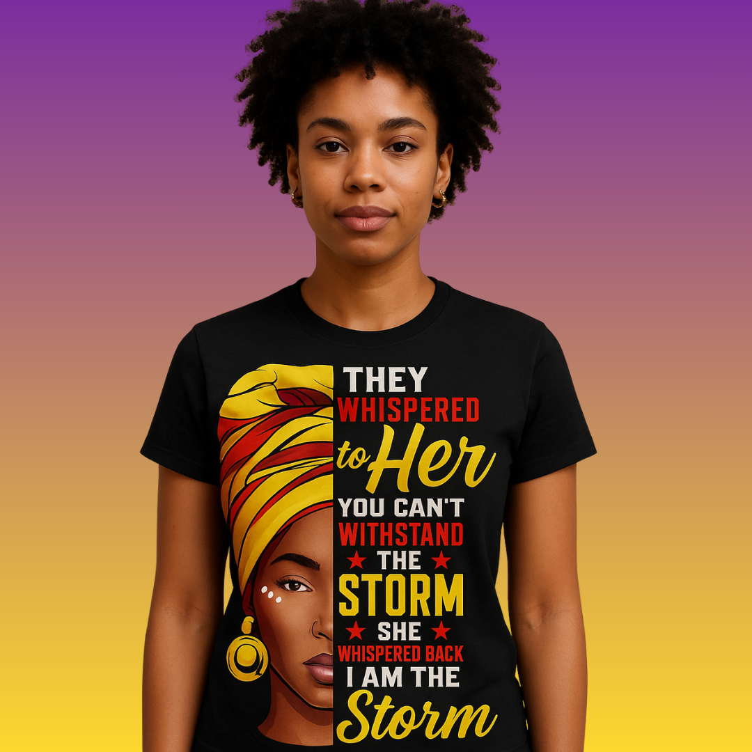 I Am the Storm" Empowerment T-Shirt