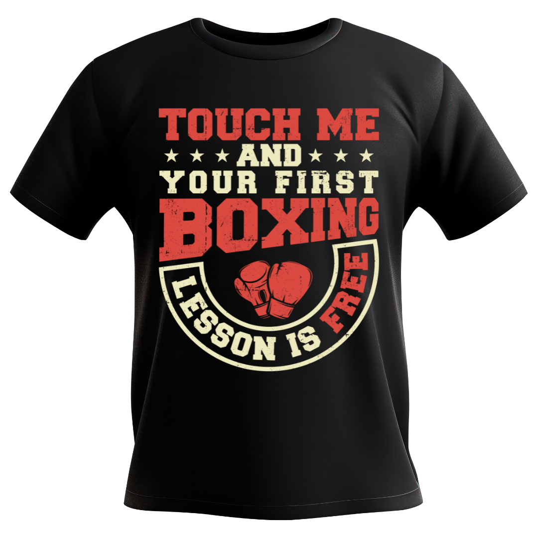 Touch Me & Your First Boxing Lesson Is Free – Unisex T-Shirt (Black)