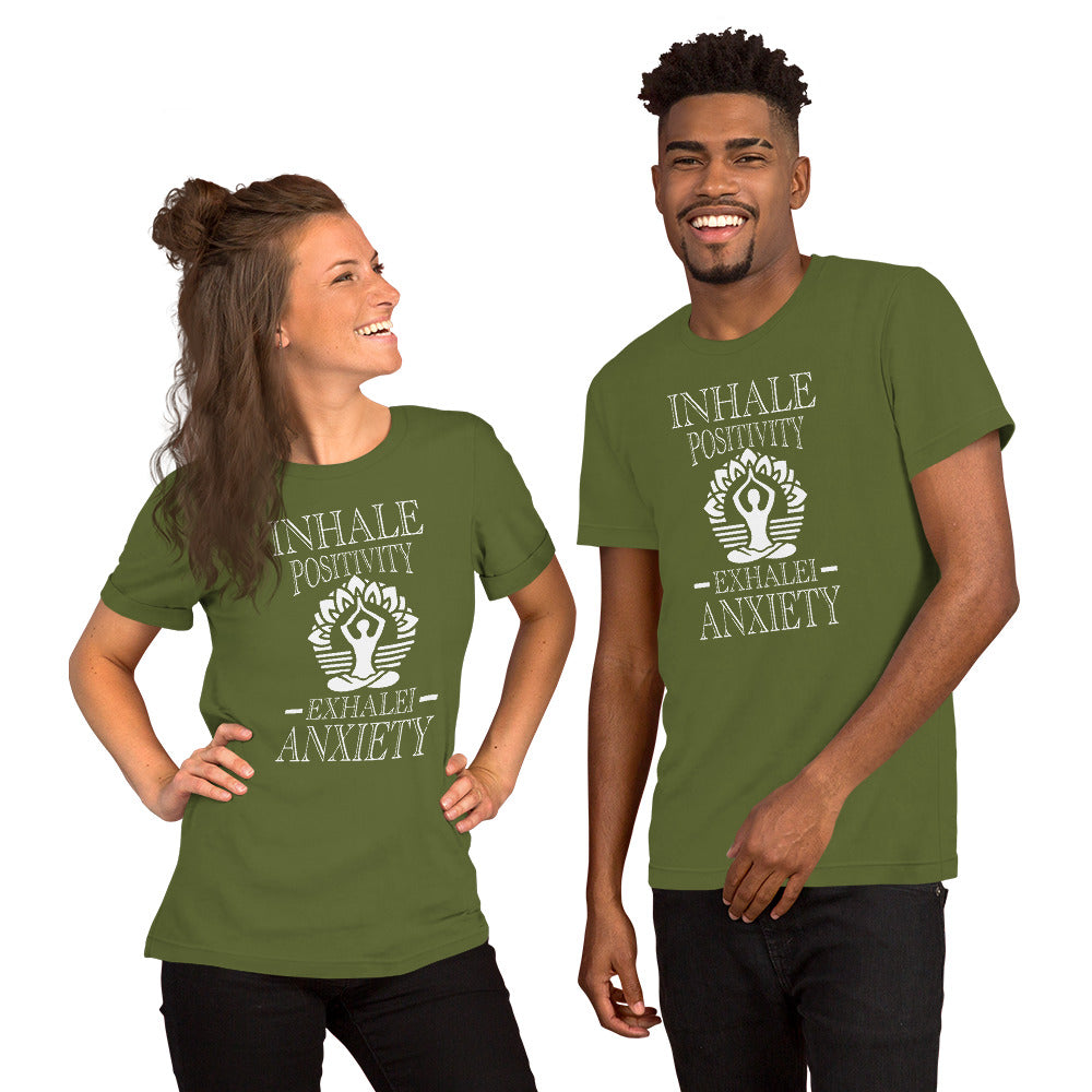 Inhale Positivity Exhale Anxiety Meditation Unisex t-shirt