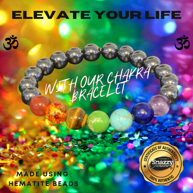 A colorful advertisement featuring a HEMATITE CHAKRA BRACELET made of 10mm hematite beads and rainbow-colored chakra beads placed on a vibrant, glittery background. The text reads, "Elevate Your Life with Our HEMATITE CHAKRA BRACELET. Made Using Hematite Beads by Snazzy Jahzzie LLC." Includes a certification of authenticity badge.